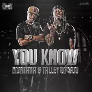 Instrumental: Montana of 300 - You Know Ft. Talley of 300 (Produced By TooBluntBeats)